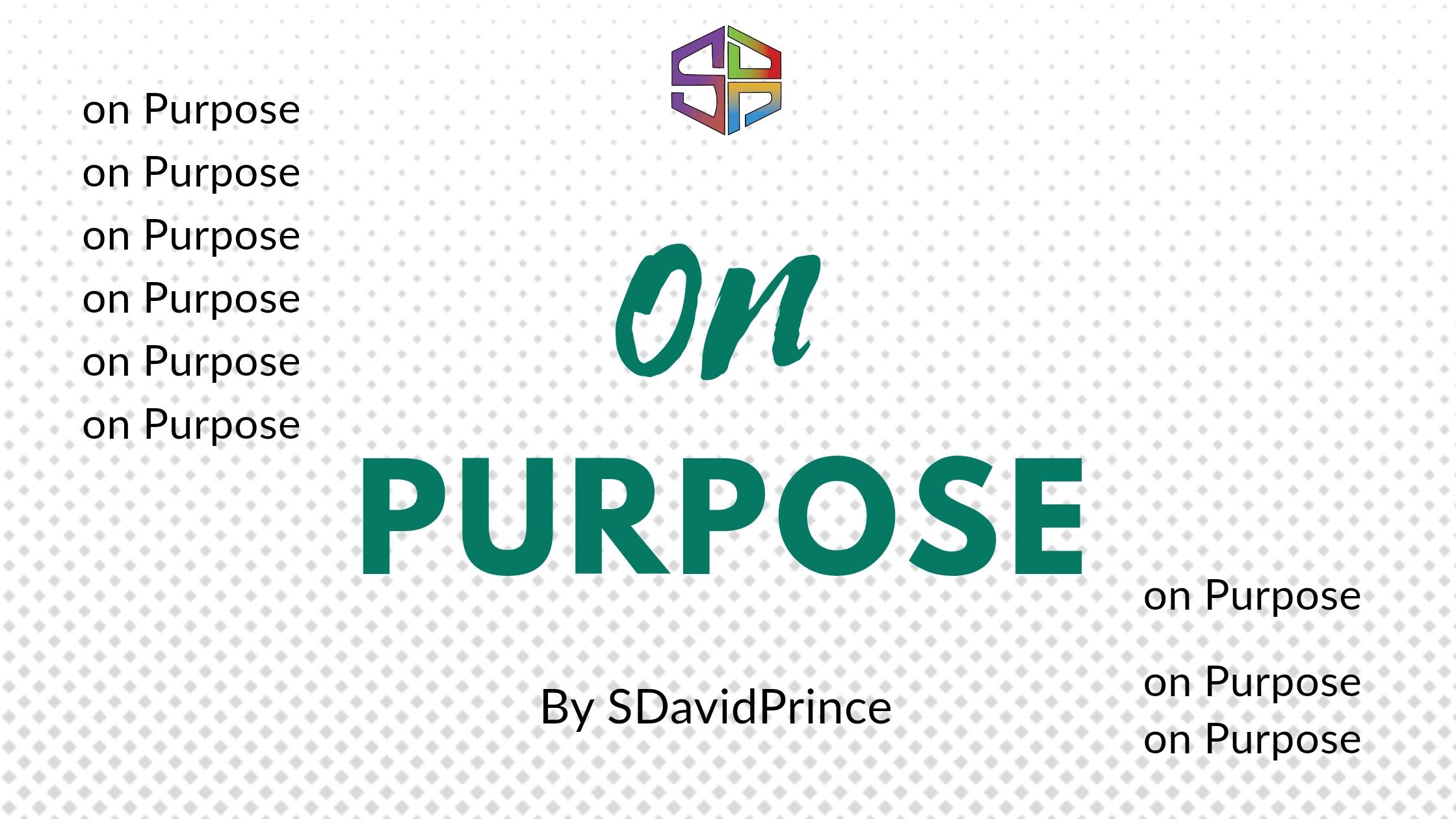 On Purpose